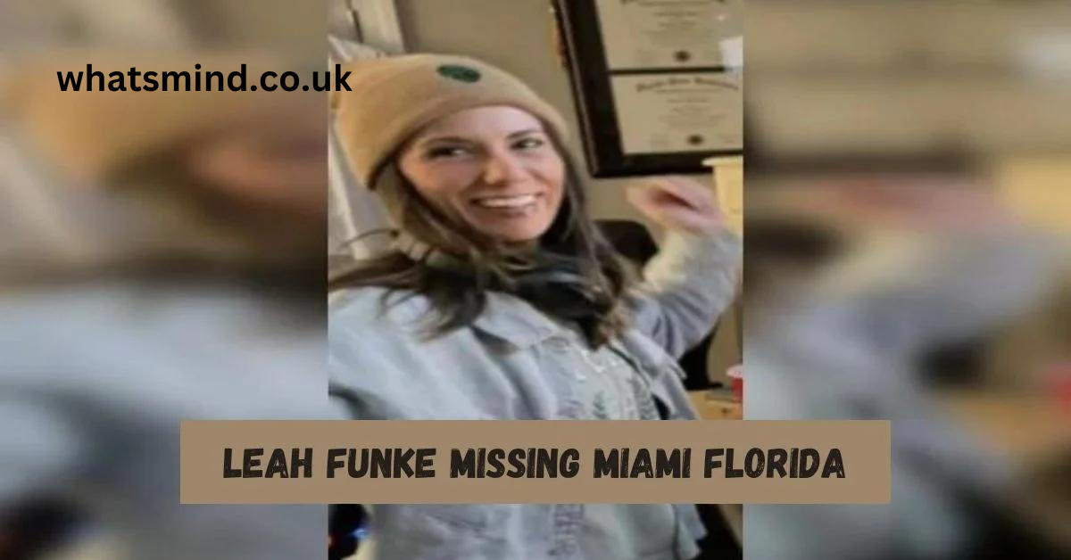 leah funke missing miami florida