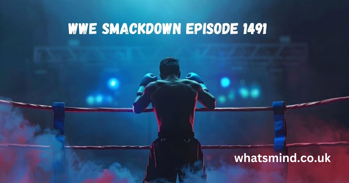 wwe smackdown episode 1491