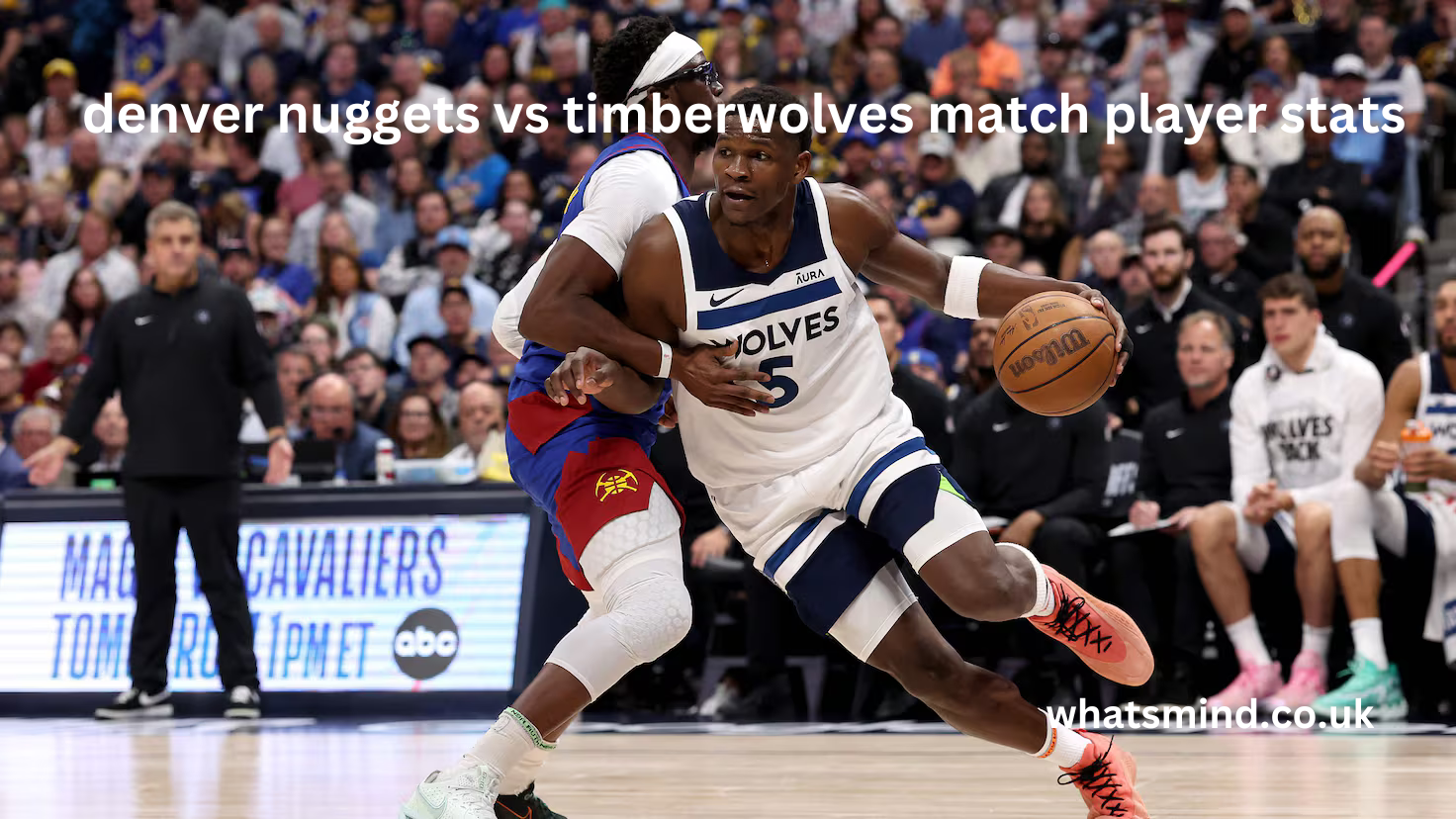 denver nuggets vs timberwolves match player stats