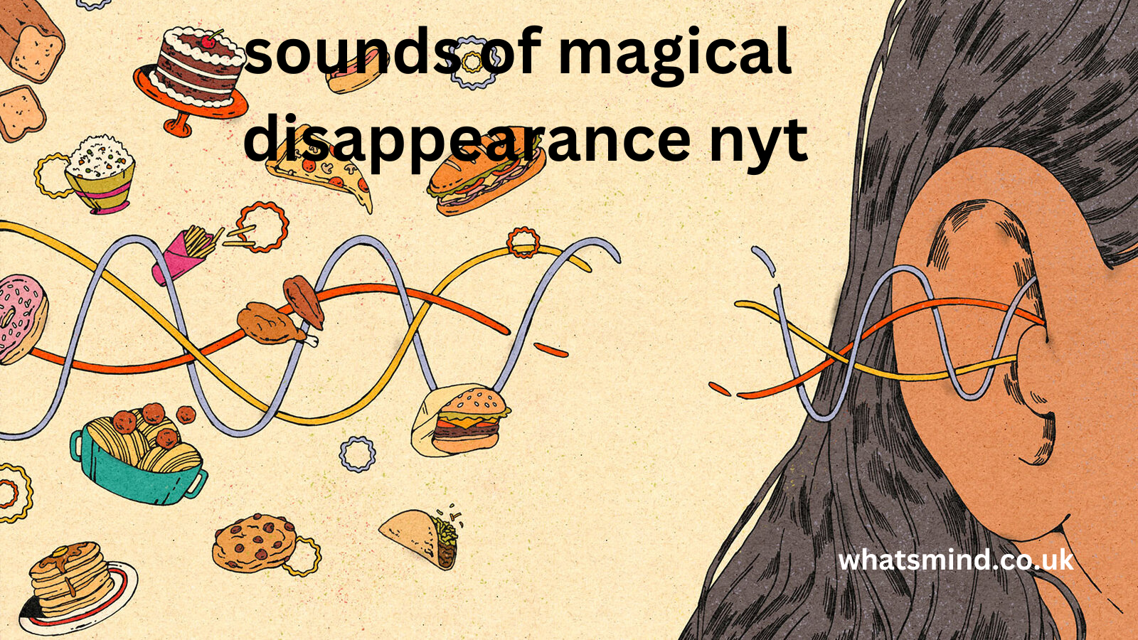 sounds of magical disappearance nyt