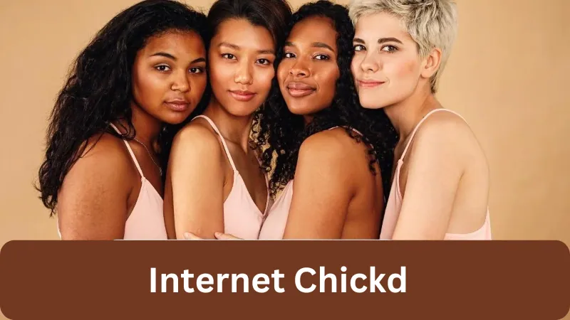 Internet Chickd