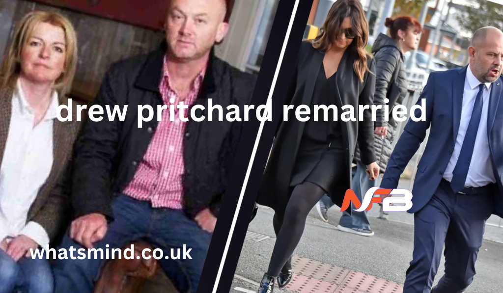 drew pritchard remarried