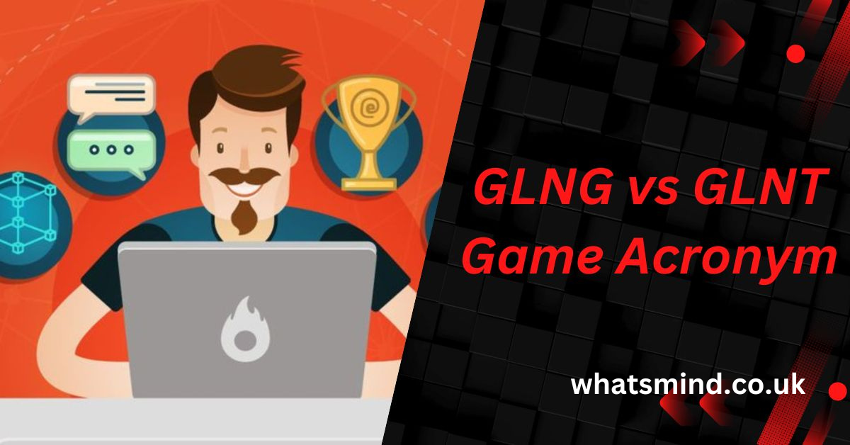 glng vs glnt game acronym