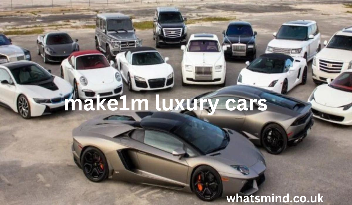 make1m luxury cars