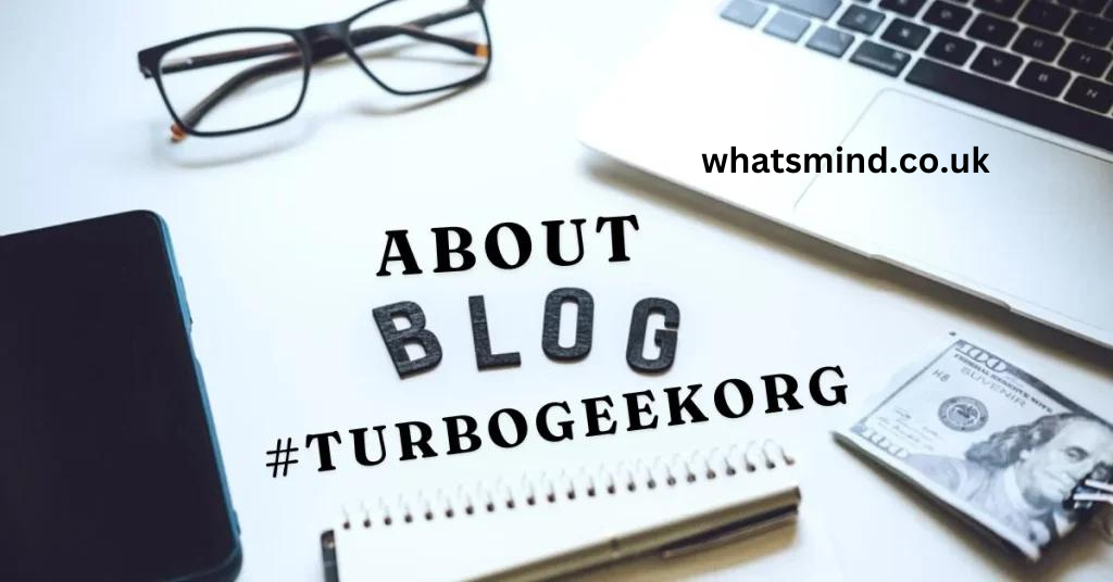 about blog/turbogeekorg