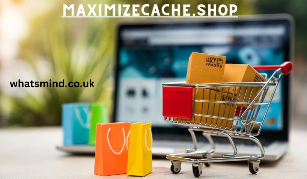 maximizecache.shop